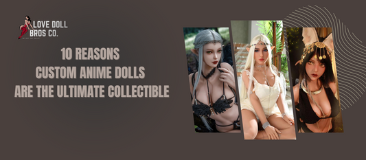 Custom Anime Dolls